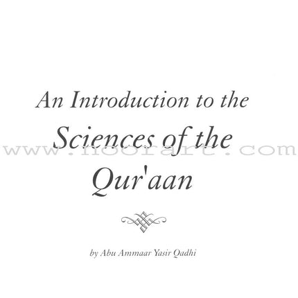 An Introduction to the Sciences of the Qu'raan