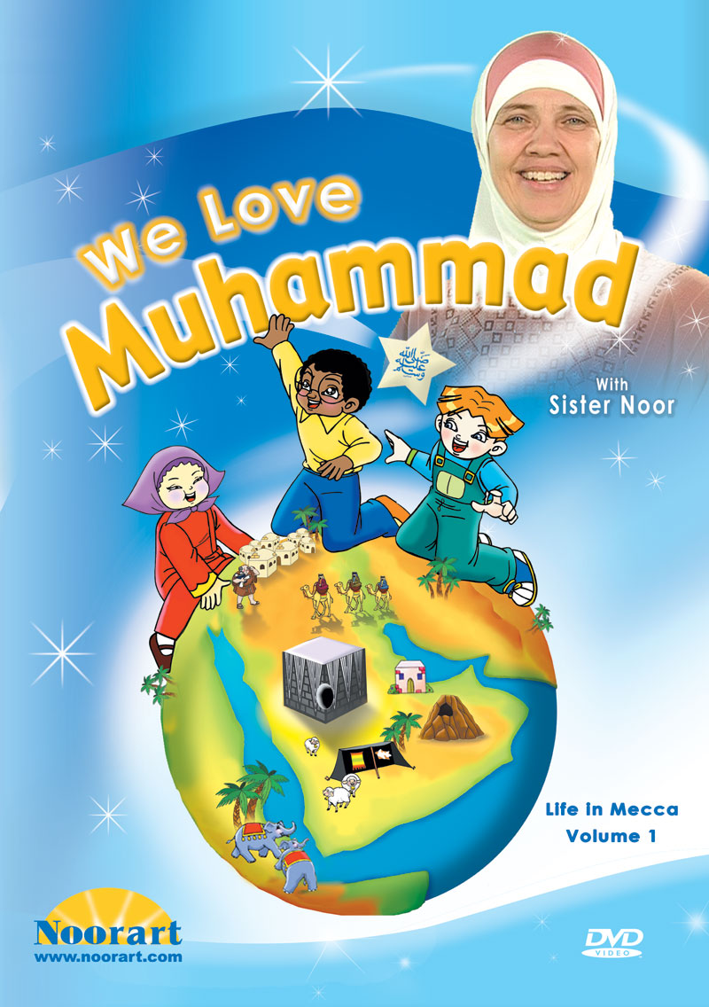 We Love Muhammad Life In Mecca: Volume 1 (DVD)