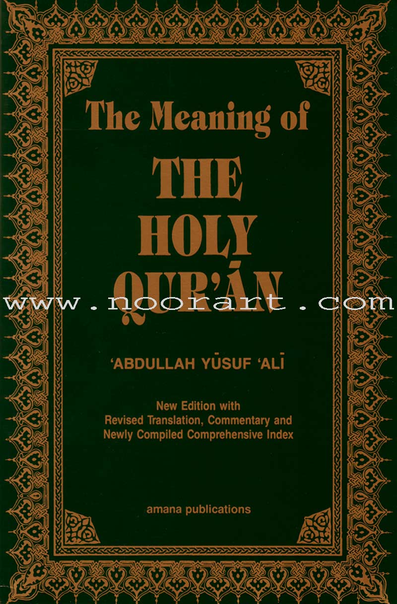 The Meaning of the Holy Qur'an (Pocket size, Paperback)