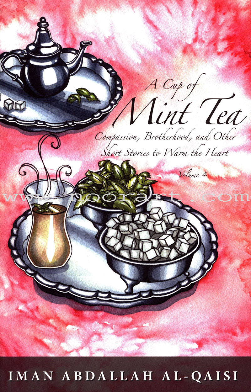 A Cup of Mint Tea : Volume 4 (English)