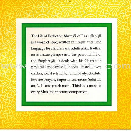 The Life of Perfection Shamail of Rasulullah