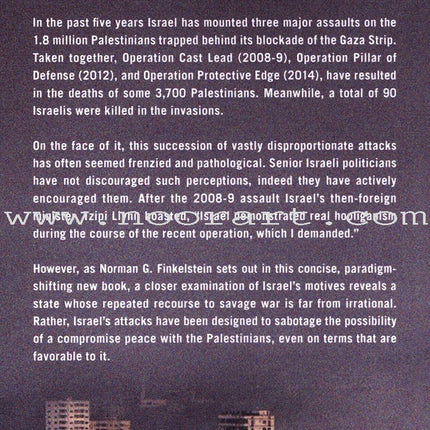 Method and Madness: The Hidden Story of Israel's Assaults on Gaza
