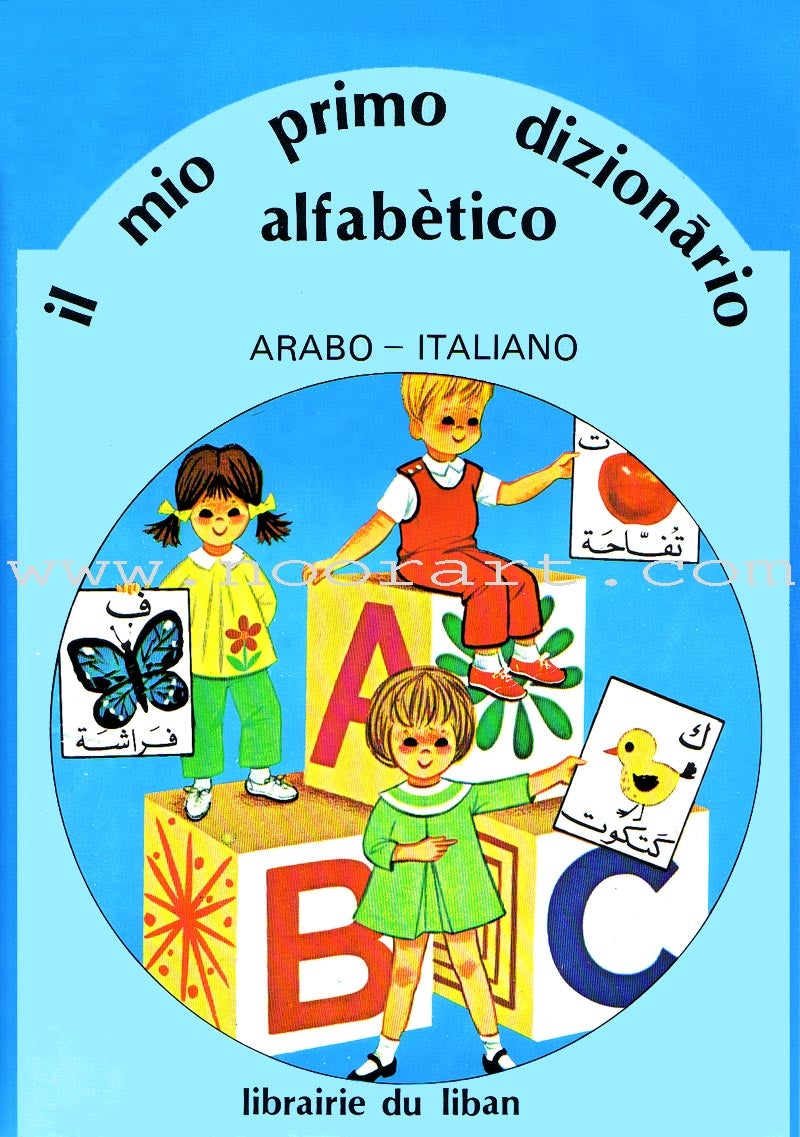 My Preparatory Alphabetical Dictionary Arabic-Italian