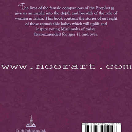 The Sahabiyat - The Female Companions of the Prophet's(s) Era
