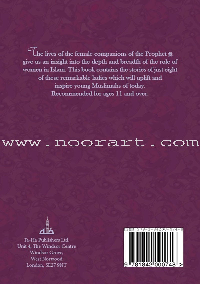The Sahabiyat - The Female Companions of the Prophet's(s) Era