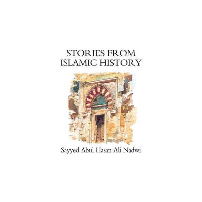 Stories from Islamic History