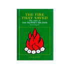 The Fire that Saved